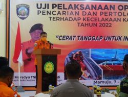 Basarnas Uji Pelaksanaan Operasi SAR Terhadap Kecelakaan Kapal di Mamuju