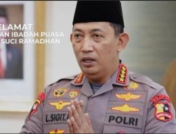 Kapolri: Sambut Ramadhan dengan Penuhi Syukur, Senantiasa Sebar Kebaikan