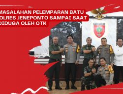 Permasalahan Pelemparan Batu Ke Polres Jeneponto Sampai Saat Ini Diduga Oleh OTK